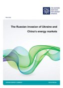 L’invasion russe de l’Ukraine et les marchés énergétiques chinois