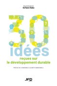 30 idées reçues sur le développement durable