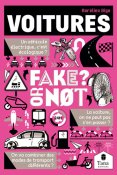 En librairie : « Voitures - Fake or not ? » (extraits)